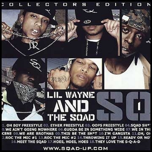 SQAD UP – ALL MIXTAPES – Lil Wayne