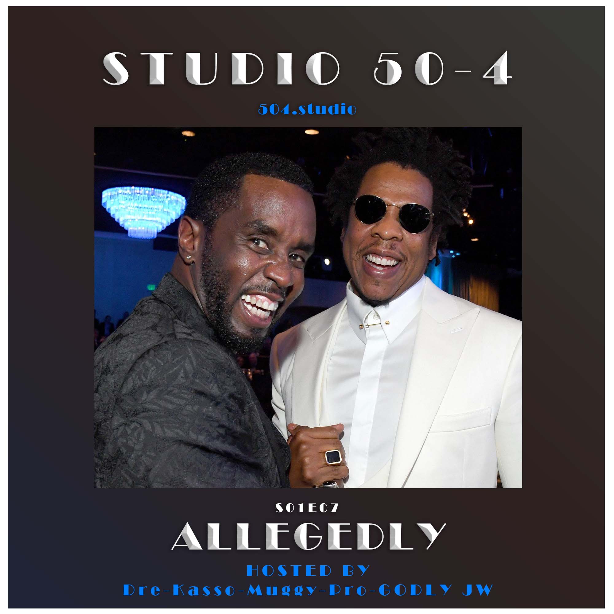 ALLEGEDLY “Jay-Z & Diddy Lawsuit” – S01E07